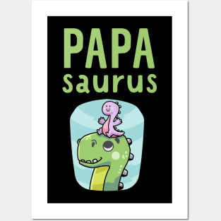 Papa Saurus Posters and Art